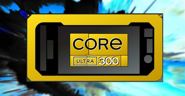 Intel下代酷睿Ultra 300又變了！LPE小小核回歸、核顯升級(jí)第三代Xe3